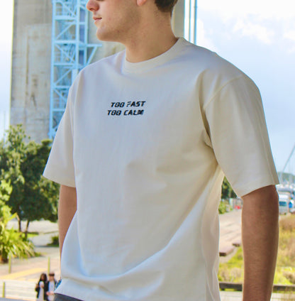 Too Fast Too Calm Heavyweight Tshirt oversize fit